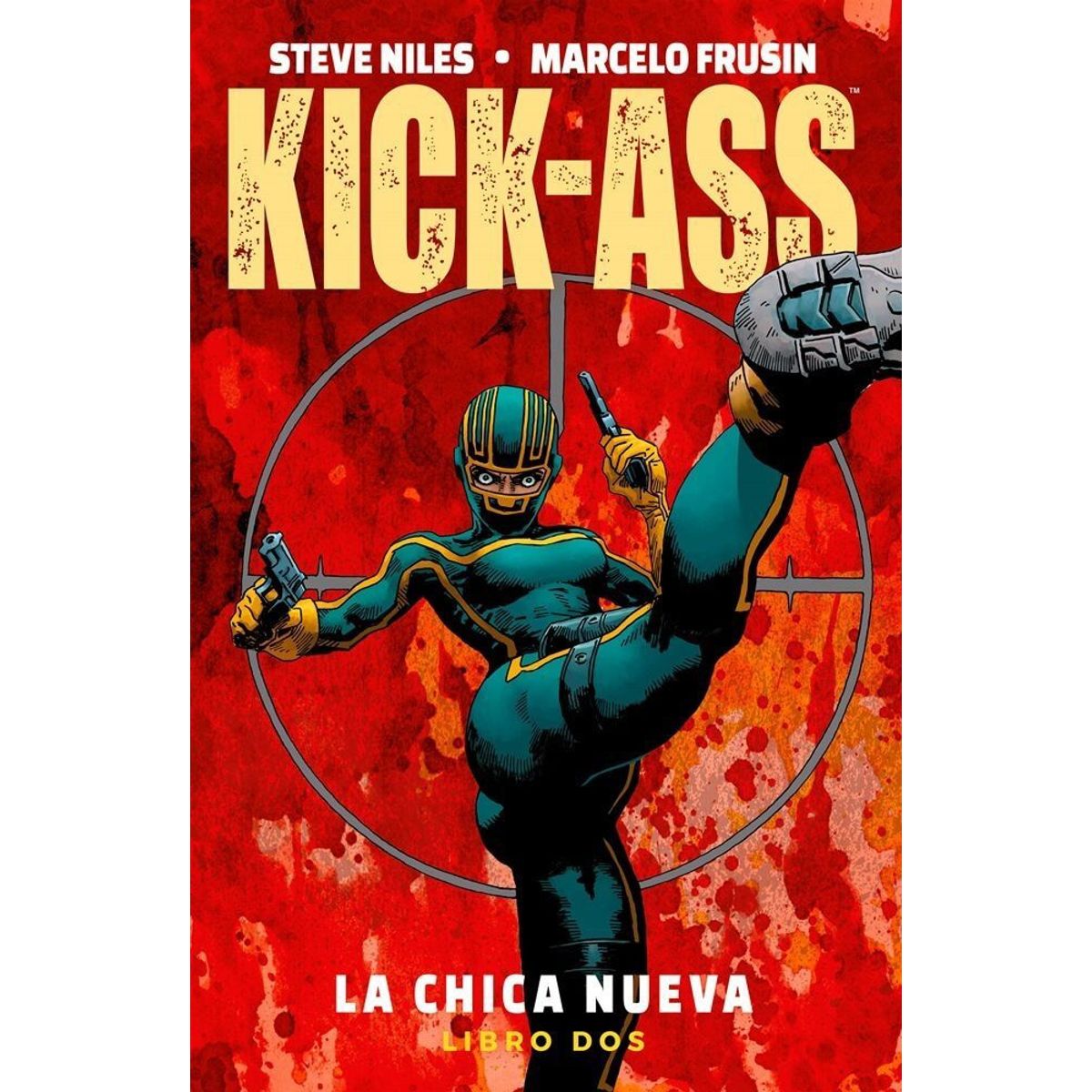 PANINI - KICK-ASS: LA CHICA NUEVA 2 (TPB)