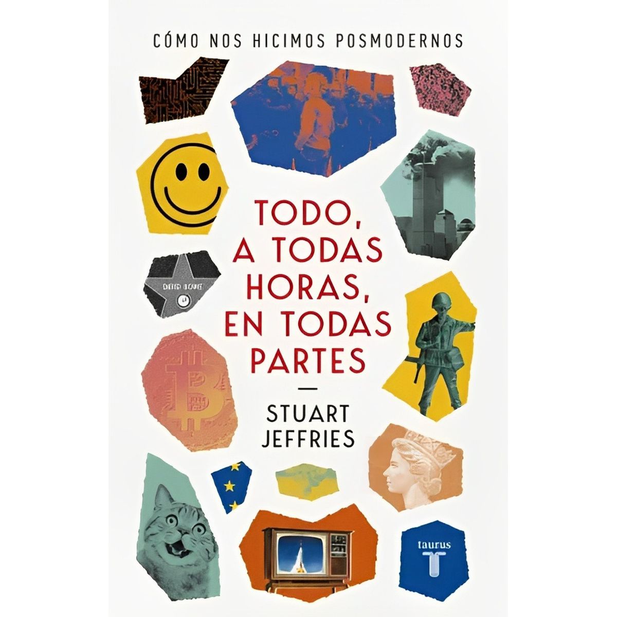 TOP10BOOKS - LIBRO Todo A Todas Horas En Todas Partes - Todo A Todas Horas En Todas Partes