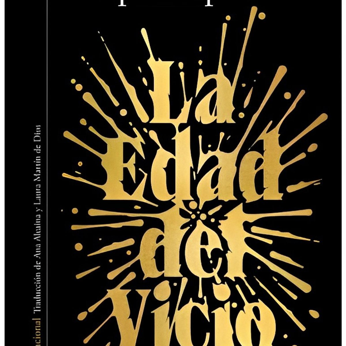 TOP10BOOKS - LIBRO La Edad Del Vicio - La Edad Del Vicio