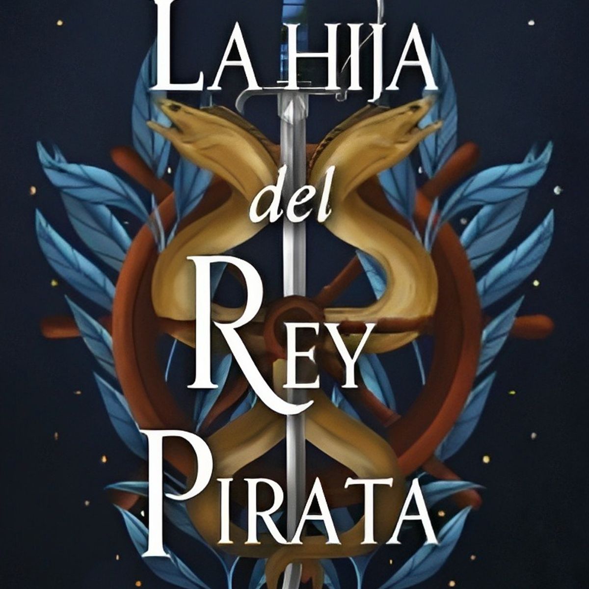 TOP10BOOKS - LIBRO La Hija Del Rey Pirata - La Hija Del Rey Pirata
