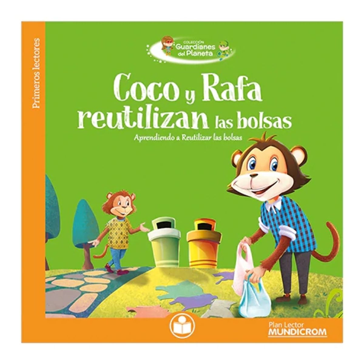 MUNDICROM - Coco Y Rafa Reutilizan Las Bolsas - Mundicrom