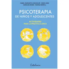 EDITORIAL CATALONIA - PSICOTERAPIA DE NIÑOS Y ADOLESCENTES