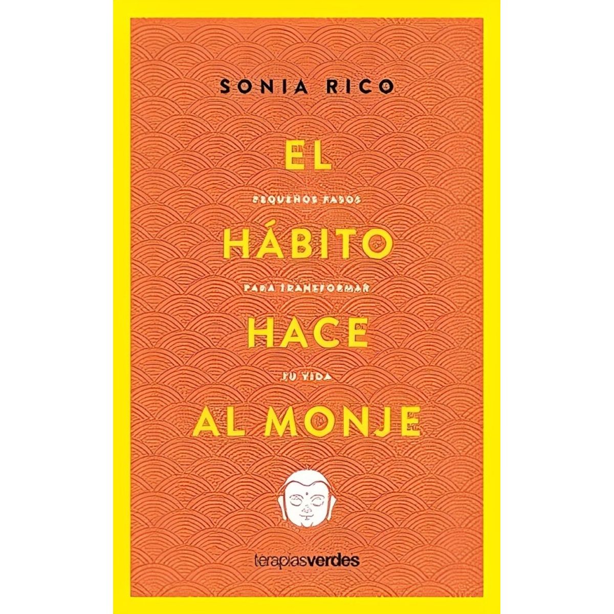 TOP10BOOKS - LIBRO El Hábito Hace Al Monje - El Hábito Hace Al Monje