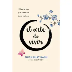 BOOKS4POCKET - El Arte De Vivir - Autor(a): Thich Nhat Hanh