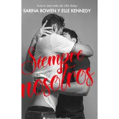 RETAILEXPRESS - Siempre Nosotros - Autor(a): Sarina Bowen