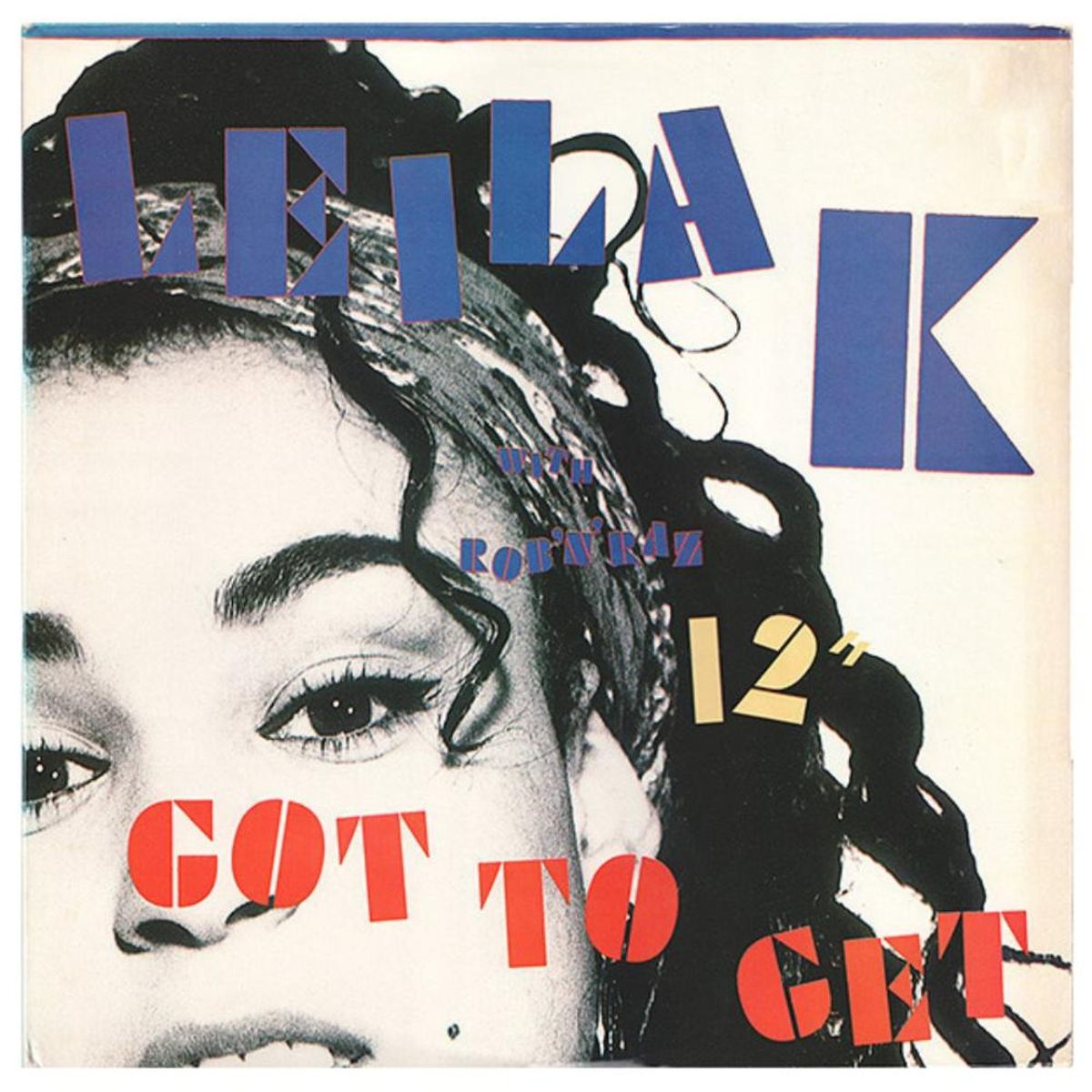 HITWAY MUSIC - LEILA K - GOT TO GET - 12" MAXI SINGLE VINILO HITWAY MUSIC