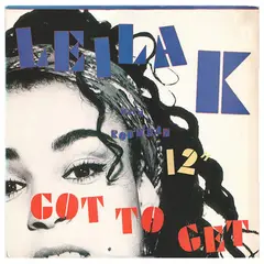HITWAY MUSIC - LEILA K - GOT TO GET - 12" MAXI SINGLE VINILO
