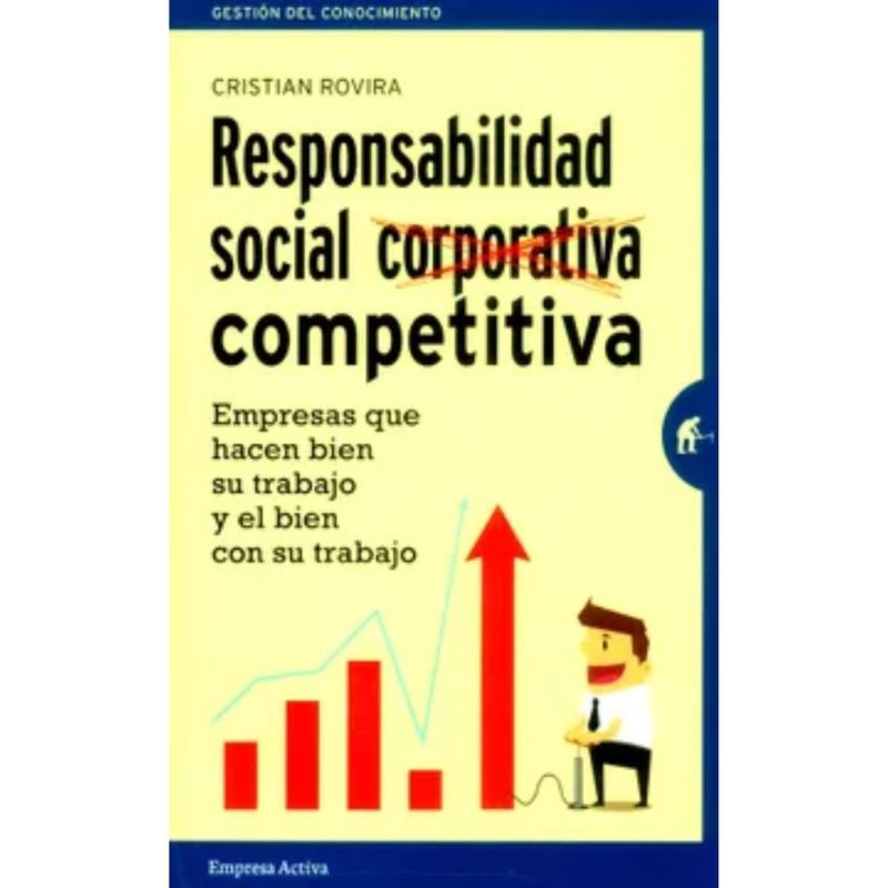 EMPRESA ACTIVA - Responsabilidad Social Corporativa Competitiva.