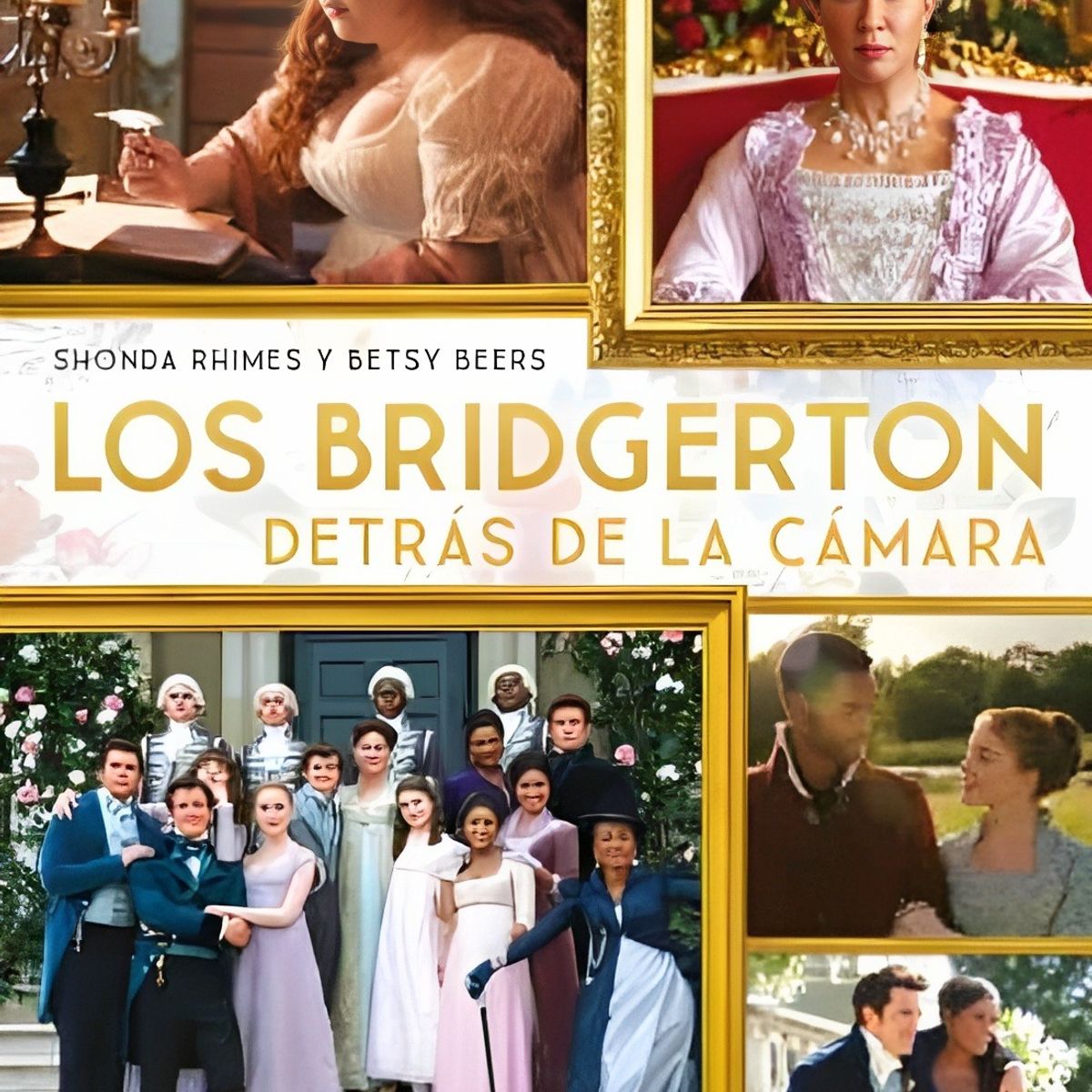 TOP10BOOKS - LIBRO Los Bridgerton Detrás De La Cámara - Los Bridgerton Detrás De La Cámara