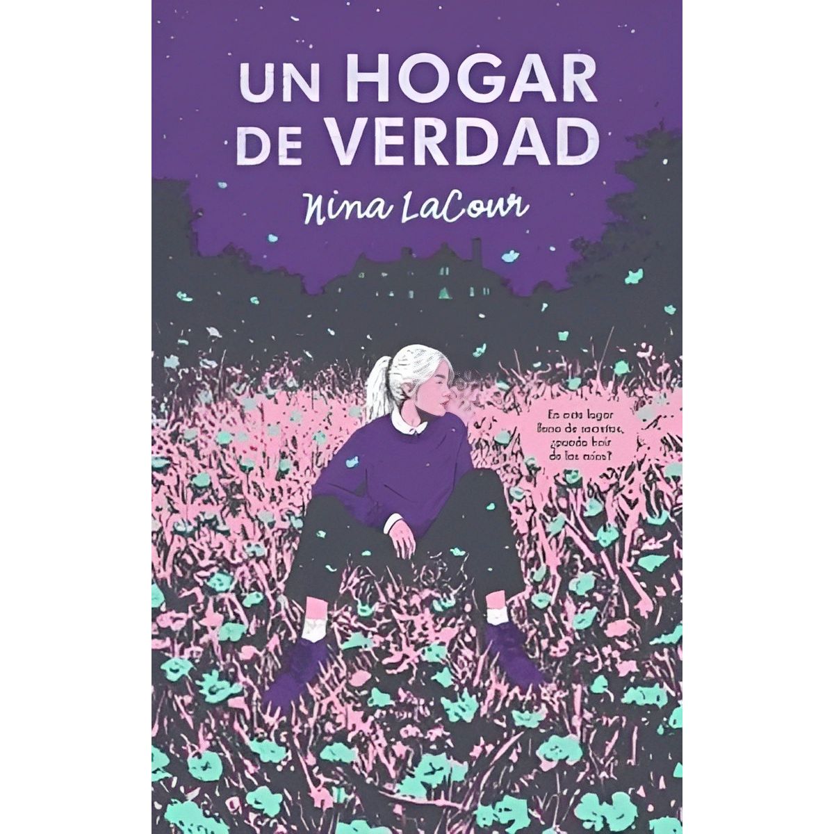 TOP10BOOKS - LIBRO Un Hogar De Verdad - Un Hogar De Verdad