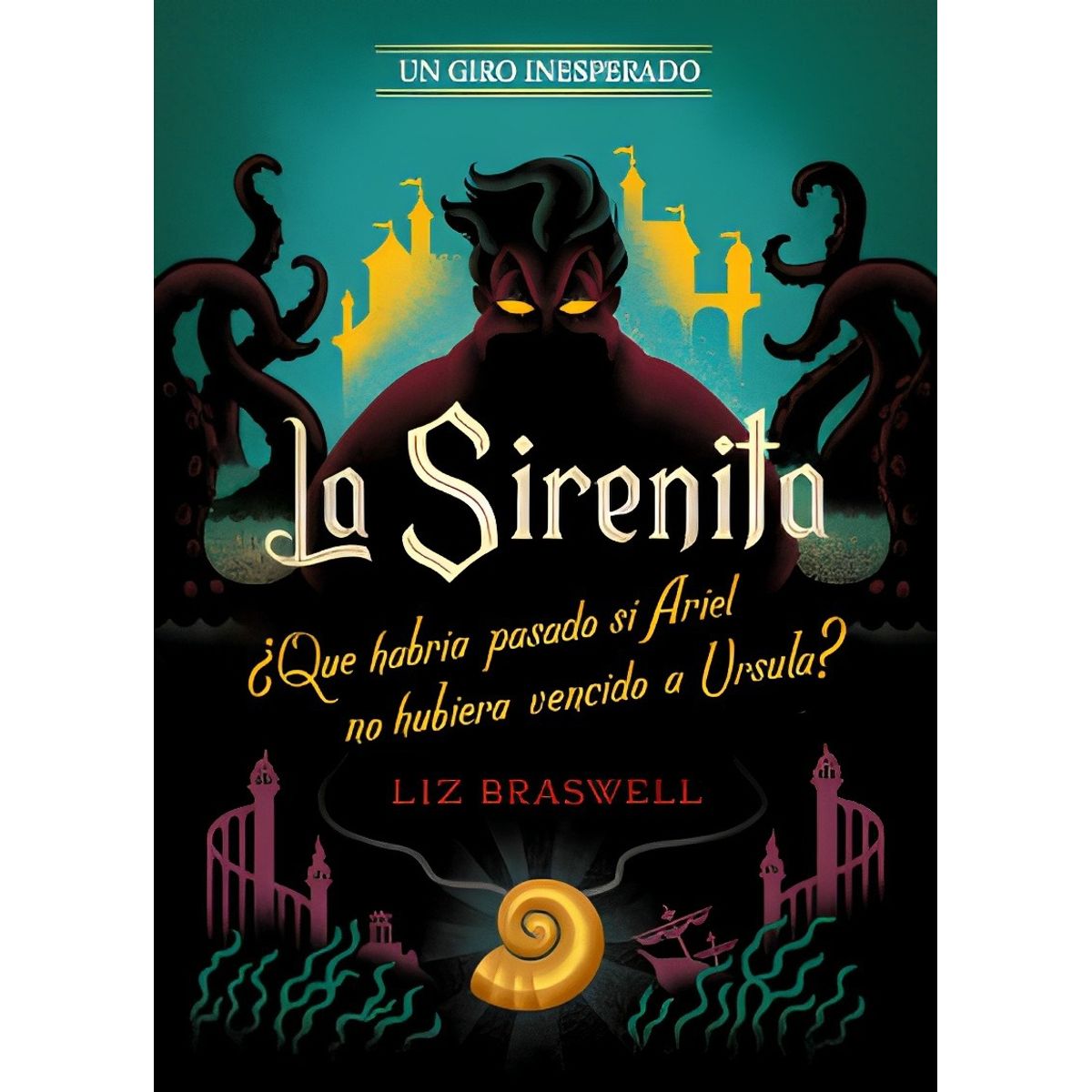 TOP10BOOKS - LIBRO La Sirenita. Un Giro Inesperado - La Sirenita. Un Giro Inesperado