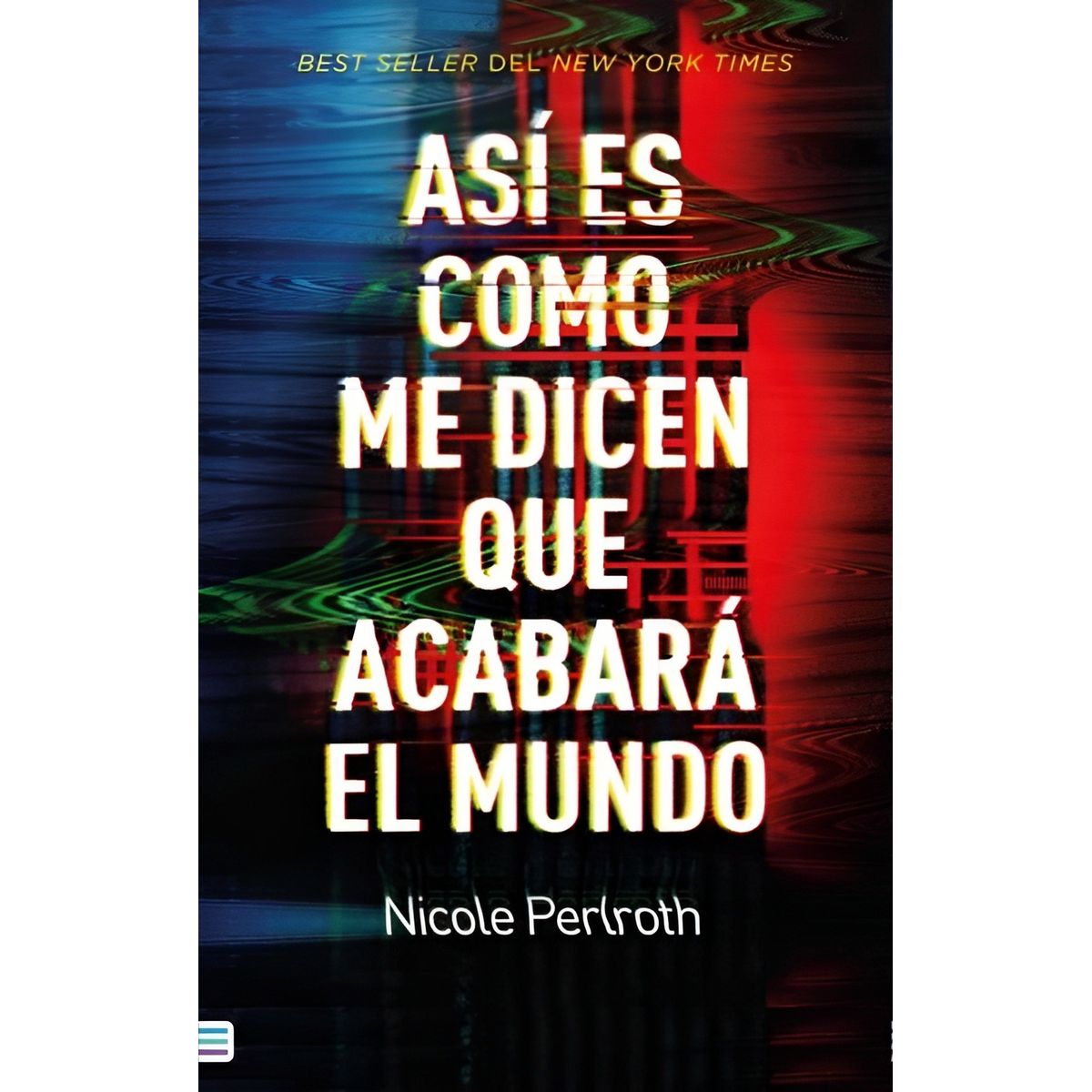 TOP10BOOKS - LIBRO Así Es cómo Me Dicen Que Acabará El Mundo