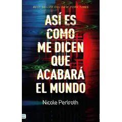 TOP10BOOKS - LIBRO Así Es cómo Me Dicen Que Acabará El Mundo