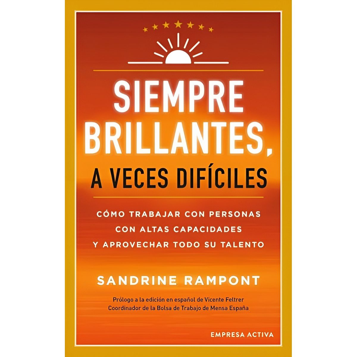 TOP10BOOKS - LIBRO Siempre Brillantes, A Veces Difíciles