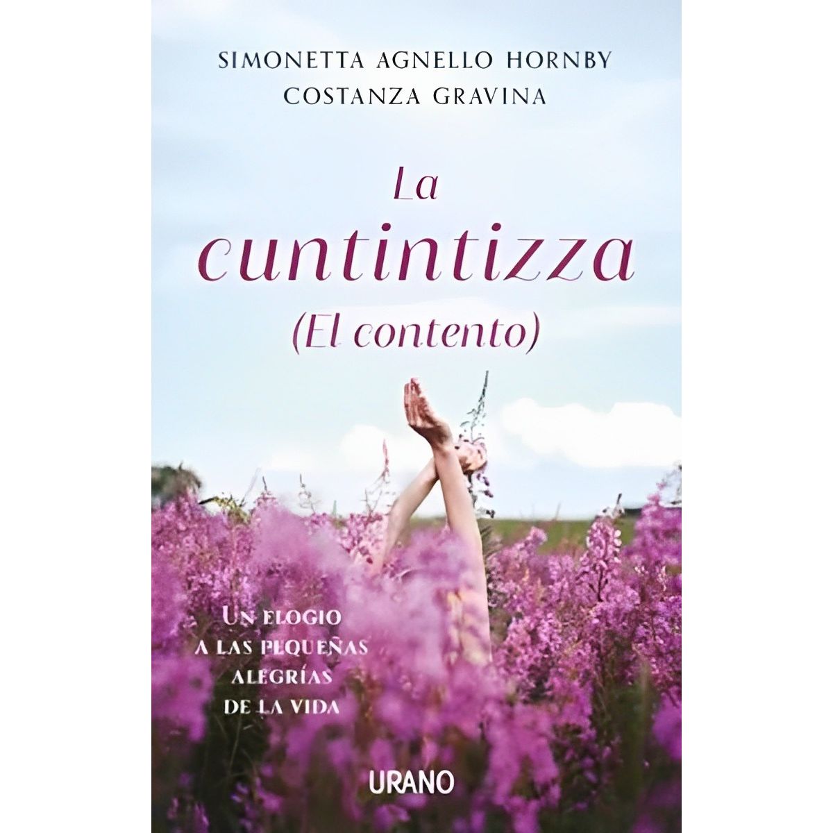 TOP10BOOKS - LIBRO La Cuntintizza (el Contento) - La Cuntintizza (El Contento)