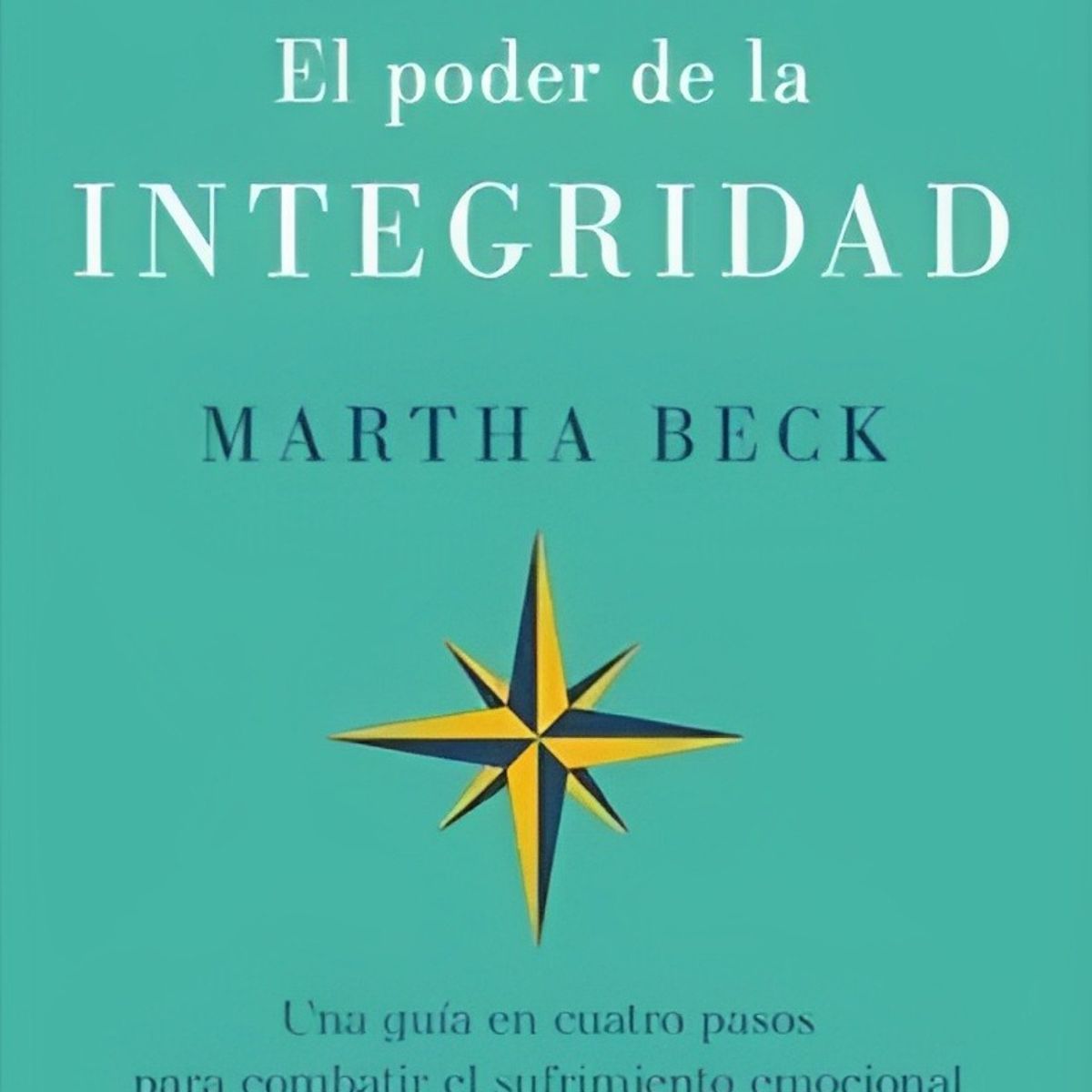 TOP10BOOKS - LIBRO El Poder De La Integridad - El Poder De La Integridad
