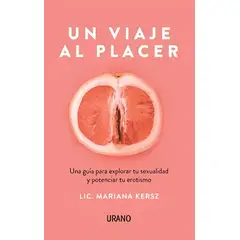 TOP10BOOKS - LIBRO Un Viaje Al Placer - Un Viaje Al Placer