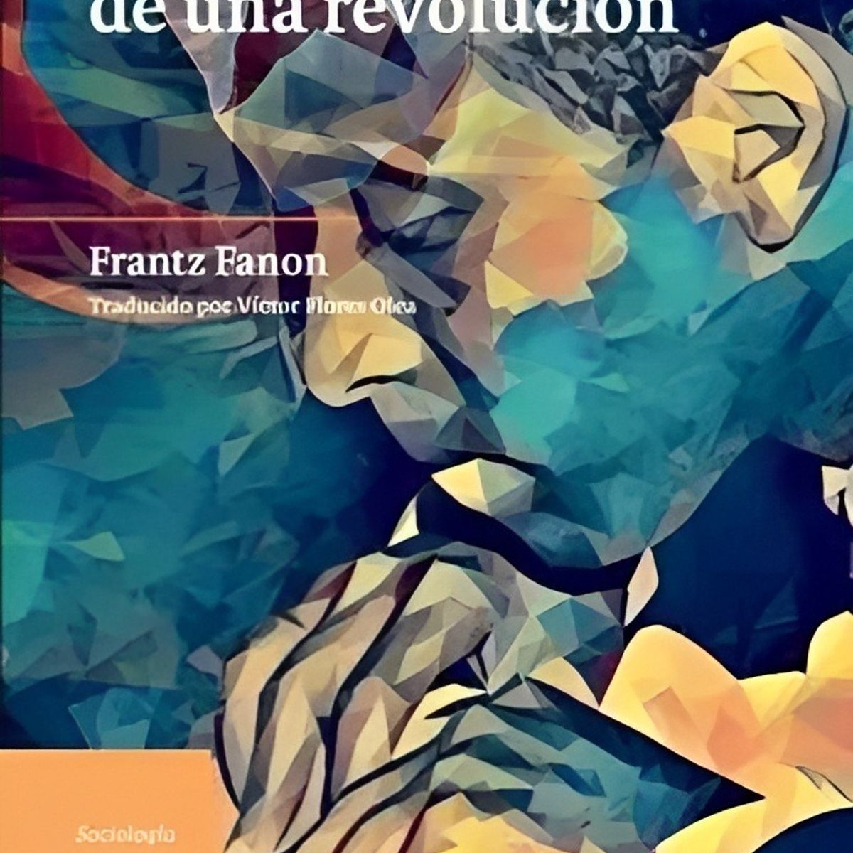 TOP10BOOKS - LIBRO Sociologia De Una Revolucion - Sociologia De Una Revolucion