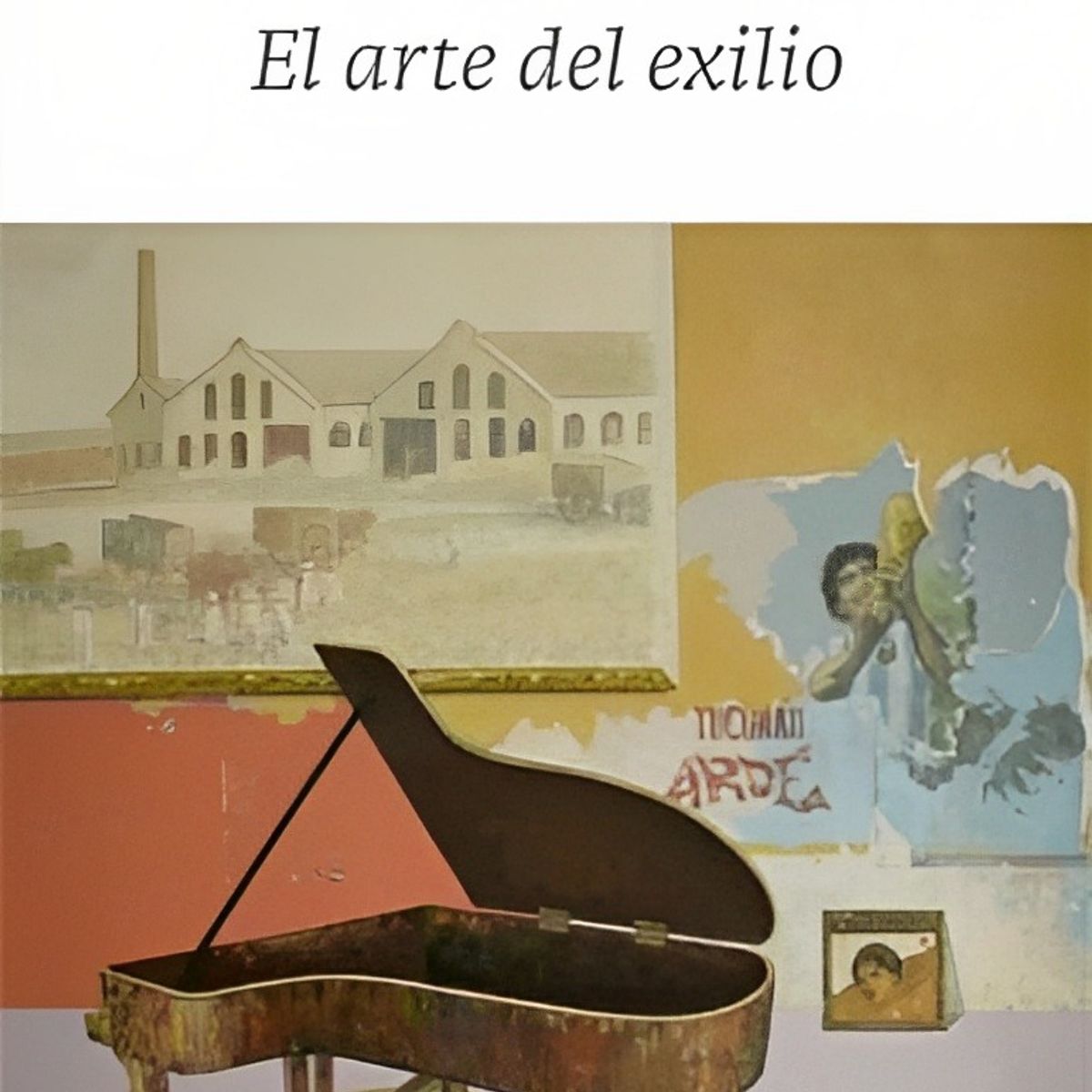 TOP10BOOKS - LIBRO El Arte Del Exilio - El Arte Del Exilio