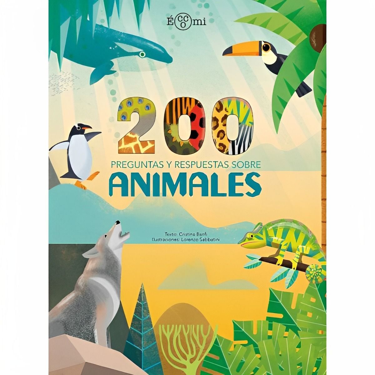 TOP10BOOKS - LIBRO 200 Preguntas Y Respuestas Sobre Animales