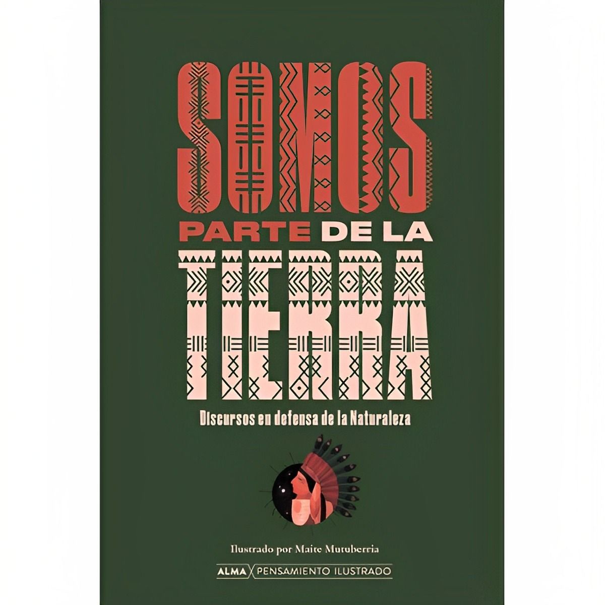 TOP10BOOKS - LIBRO Somos Parte De La Tierra - Somos Parte De La Tierra