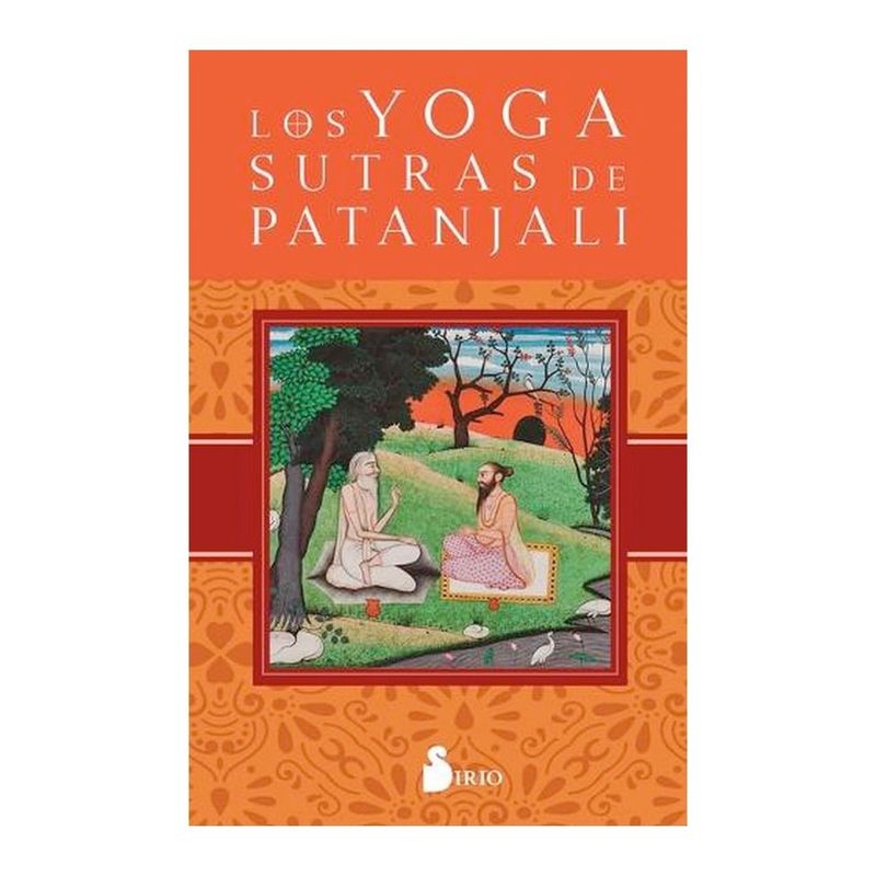SIRIO EDITORIAL - Libro Los Yoga Sutras De Patanjali
