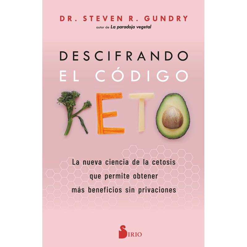 SIRIO EDITORIAL - Libro Descifrando El Codigo Keto
