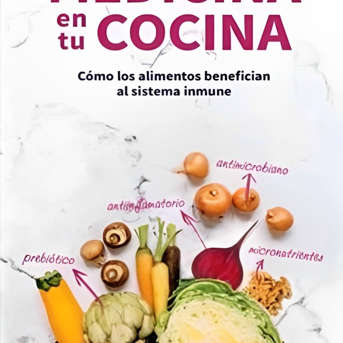 TOP10BOOKS - LIBRO Medicina En Tu Cocina - Medicina En Tu Cocina