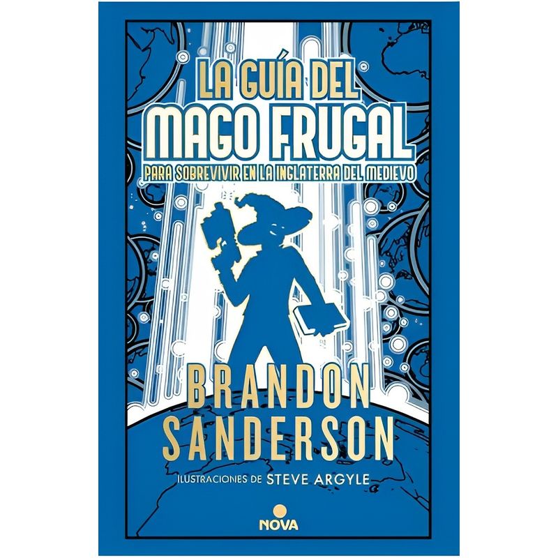 TOP10BOOKS - LIBRO LA GUÍA DEL MAGO FRUGAL PARA SOBREVIVIR EN LA INGLATERRA DEL MEDIEVO - NO
