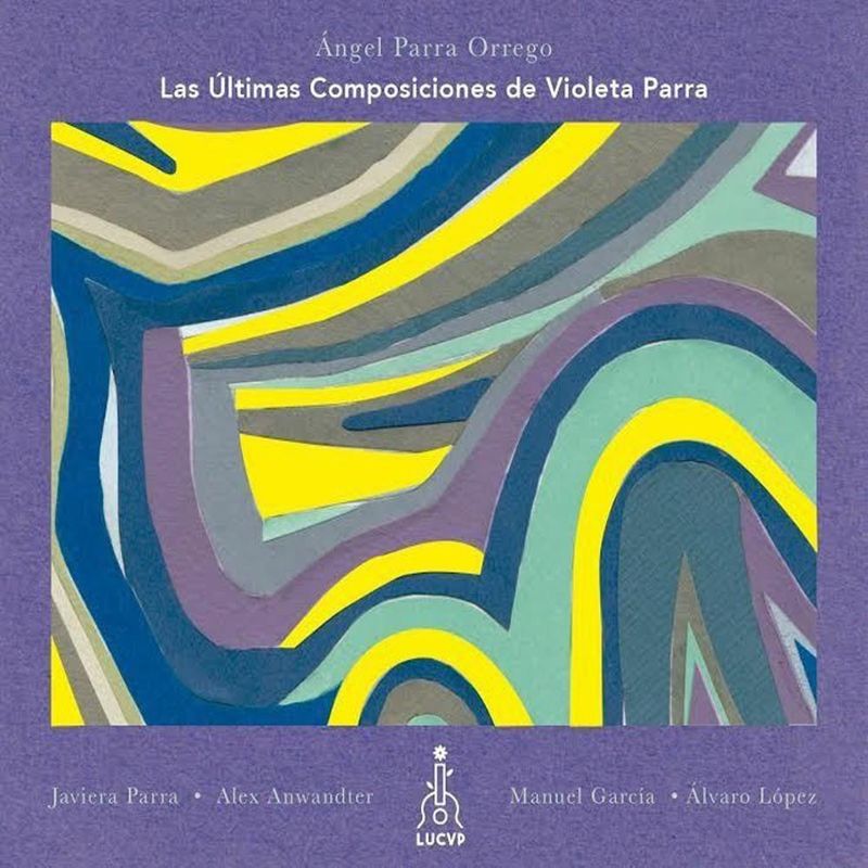 PLAZA INDEPENDENCIA - VINILO LAS ULTIMAS COMPOSICIONES DE VIOLETA PARRA
