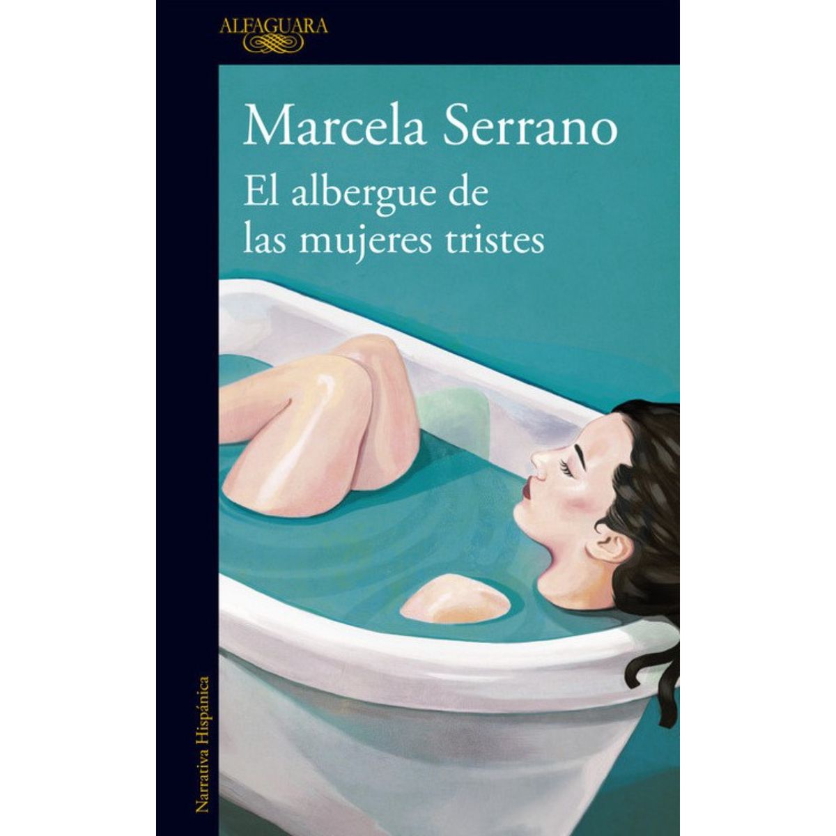 ALFAGUARA - El Albergue De Las Mujeres Tristes
