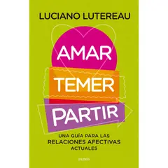 PAIDOS - Amar, Temer, Partir - Autor(a): Luciano Lutereau