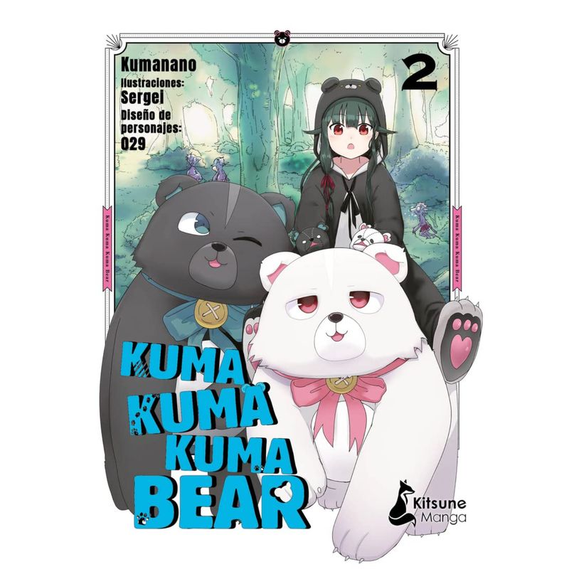 KITSUNE BOOKS - Kuma Kuma Kuma Bear 2