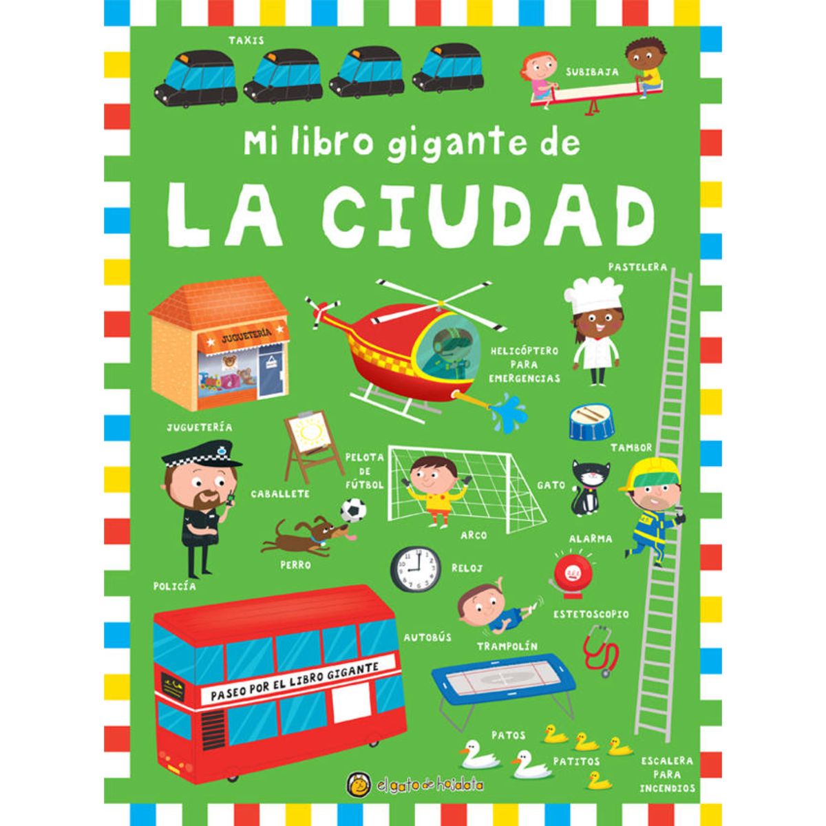 EL GATO DE HOJALATA - Mi Libro Gigante De La Ciudad