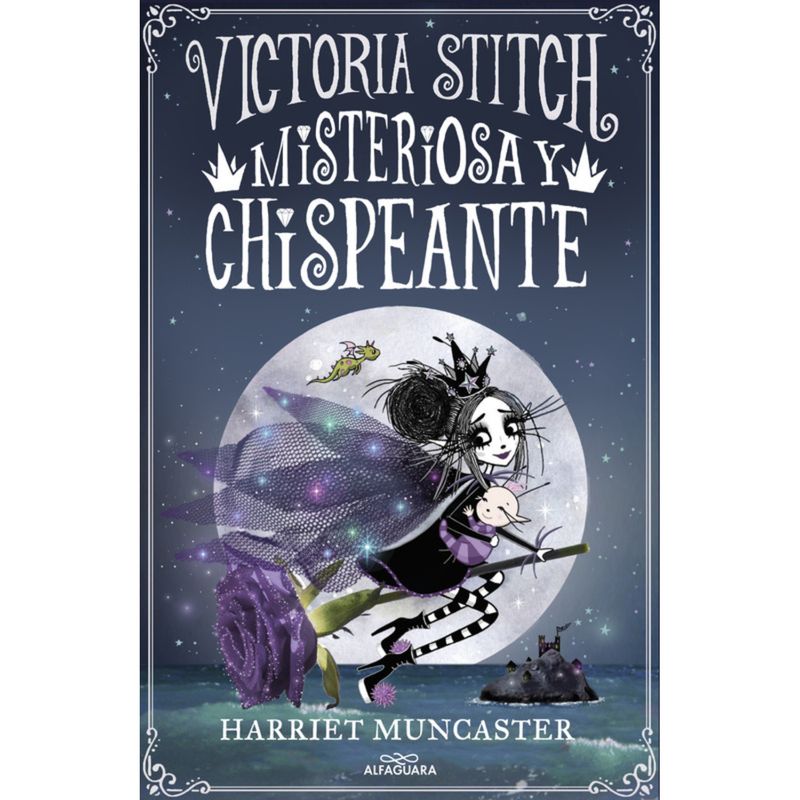 ALFAGUARA - Victoria Stitch 3 Misteriosa Y Chispeant