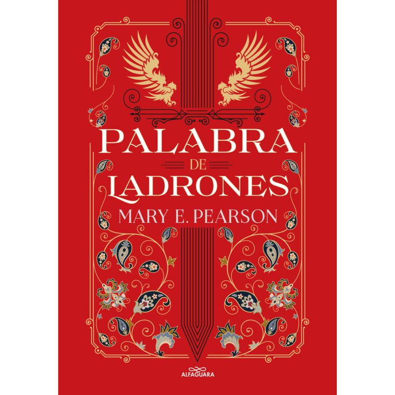 ALFAGUARA - Palabra De Ladrones - Autor(a):  Mary Pearson