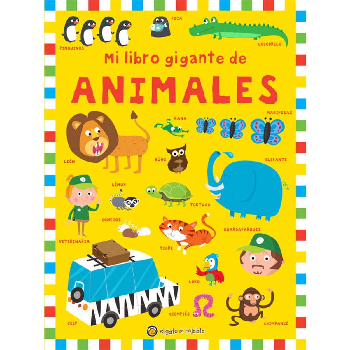EL GATO DE HOJALATA - Mi Libro Gigante De Animales