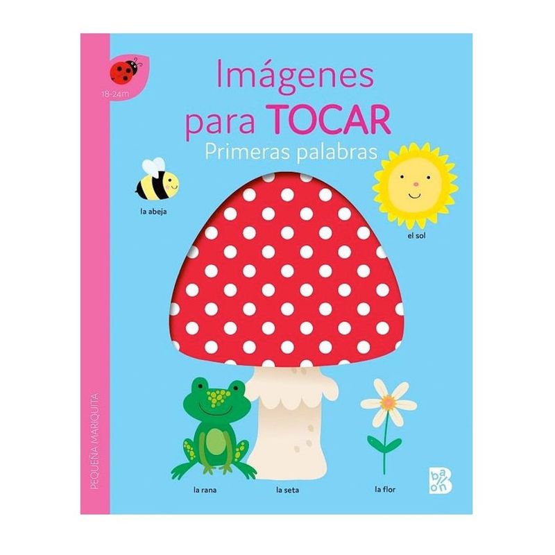BALLON - Libro Imagenes Para Tocar - Primeras Palabras