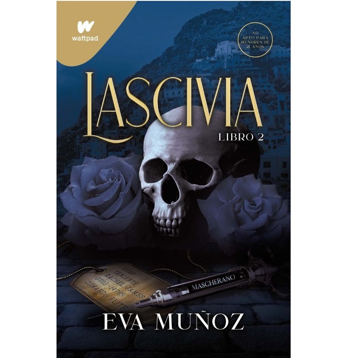 PENGUIN RANDOM HOUSE - LIBRO LASCIVIA LIBRO 2