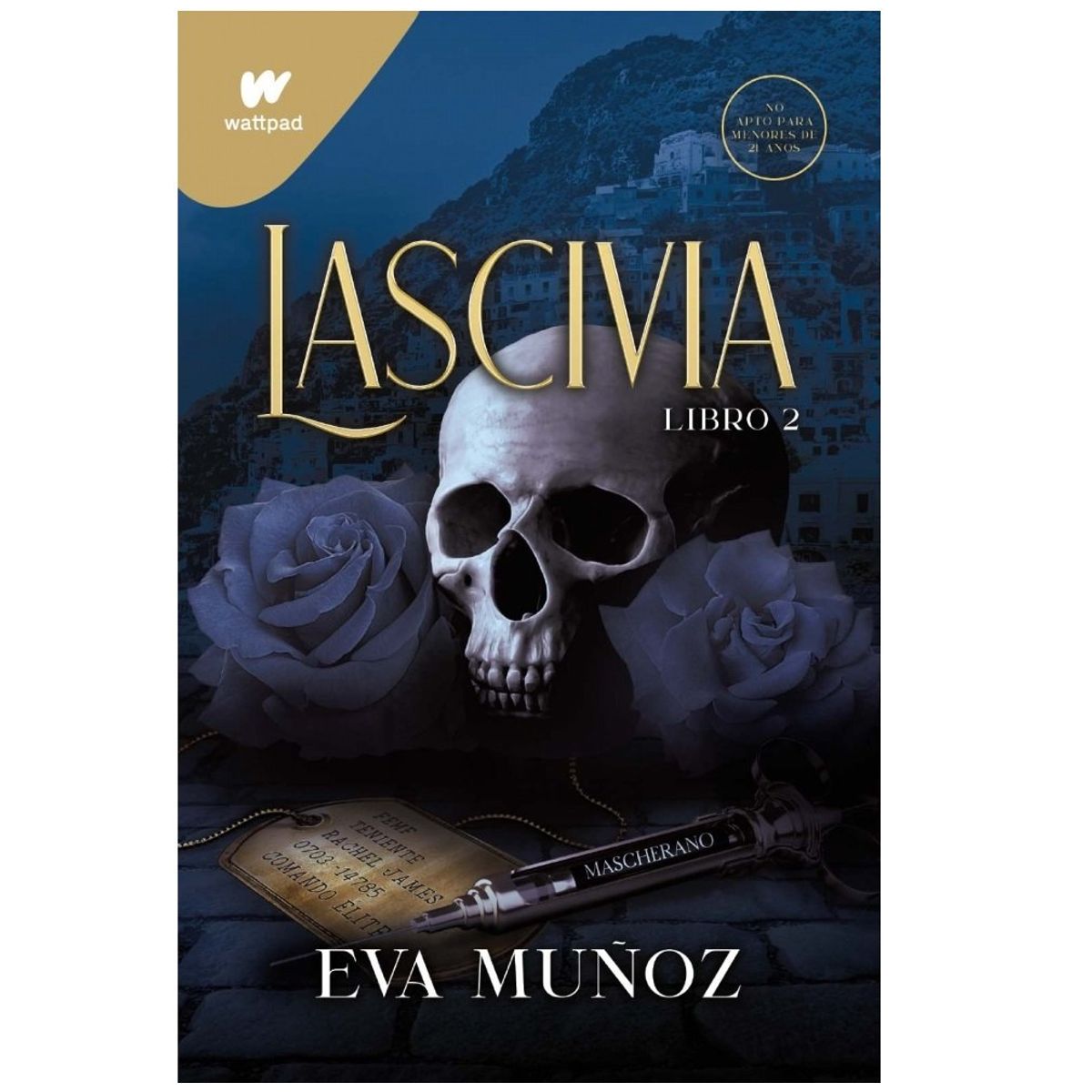 PENGUIN RANDOM HOUSE - LIBRO LASCIVIA LIBRO 2