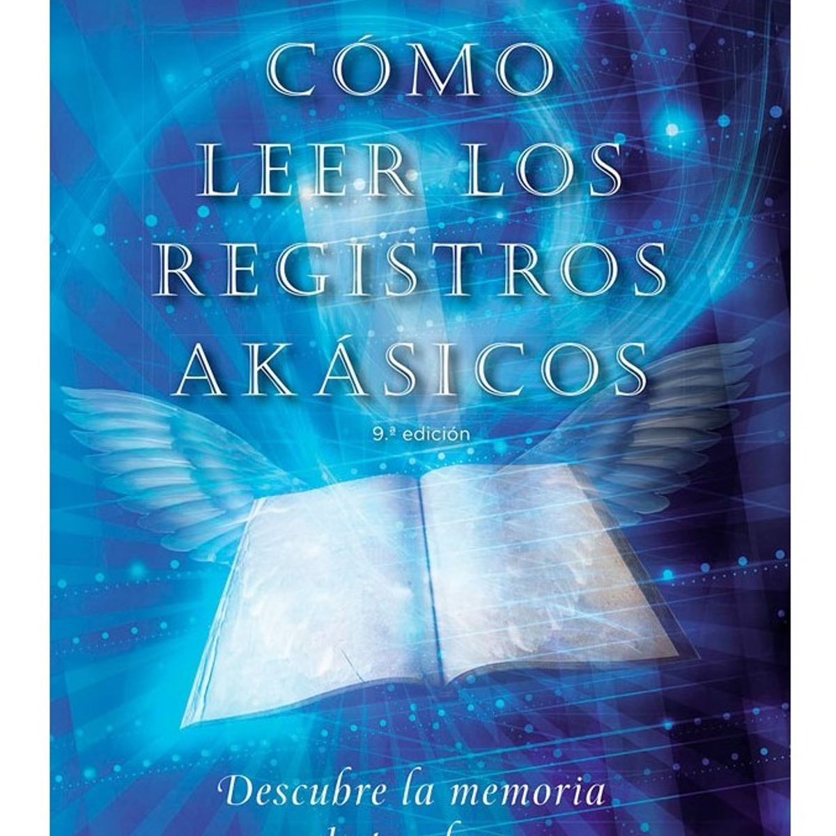 EDICIONES OBELISCO - Como Leer Los Registros Akásicos