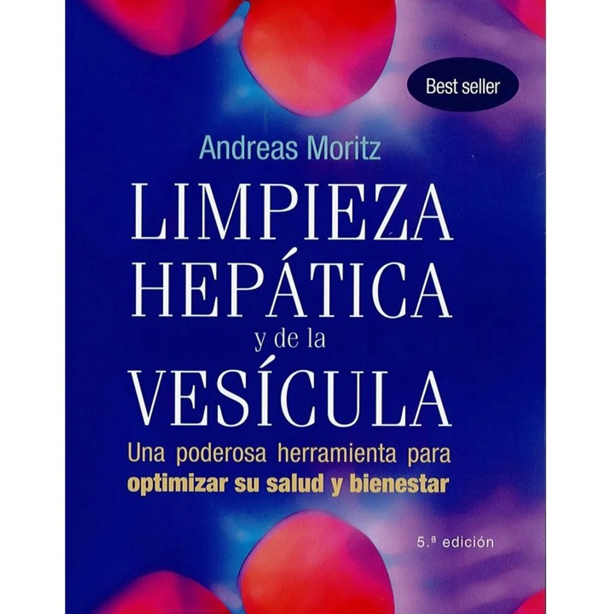 EDICIONES OBELISCO - Limpieza Hepática y de la Vesícula (B)