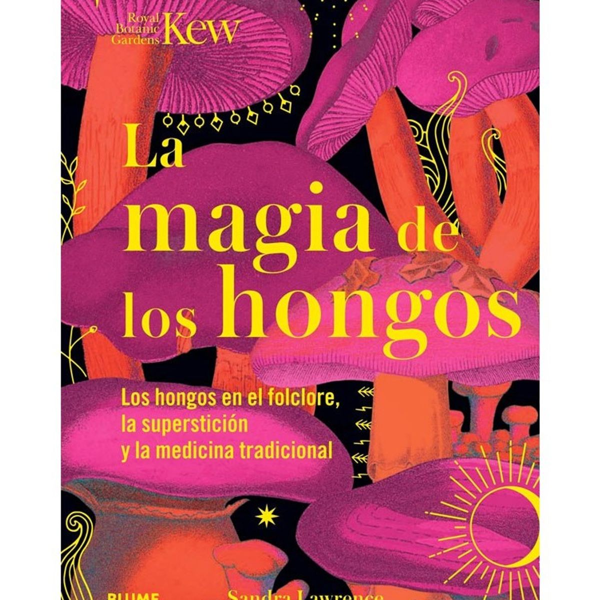 BLUME - Magia De Los Hongos de Editorial Blume