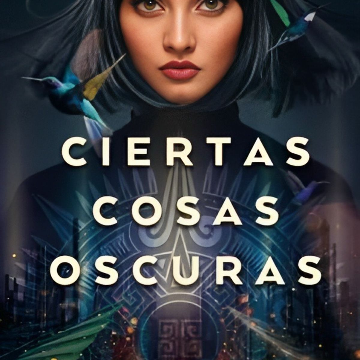 TOP10BOOKS - LIBRO Ciertas Cosas Oscuras - Ciertas Cosas Oscuras