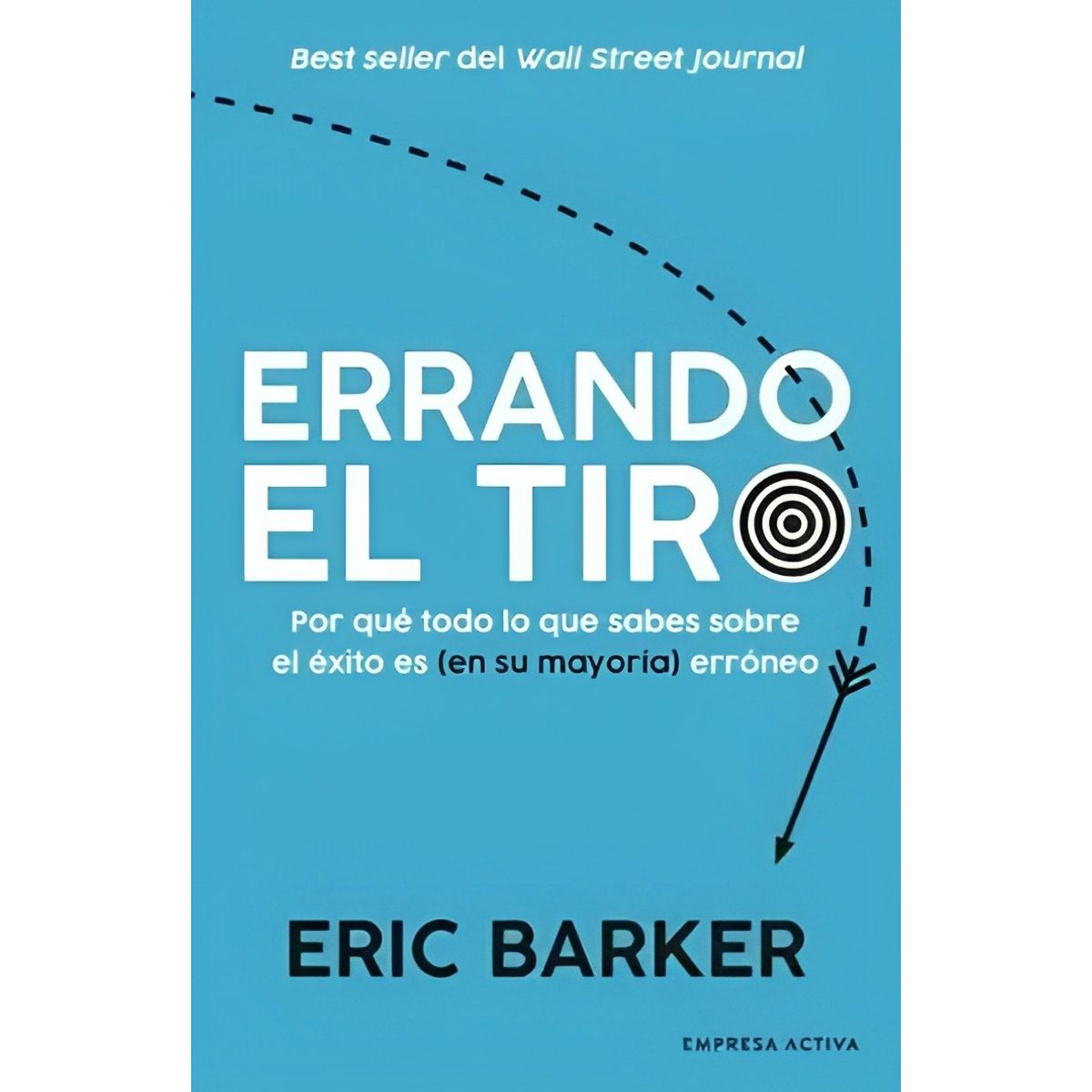 TOP10BOOKS - LIBRO Errando El Tiro - Errando El Tiro