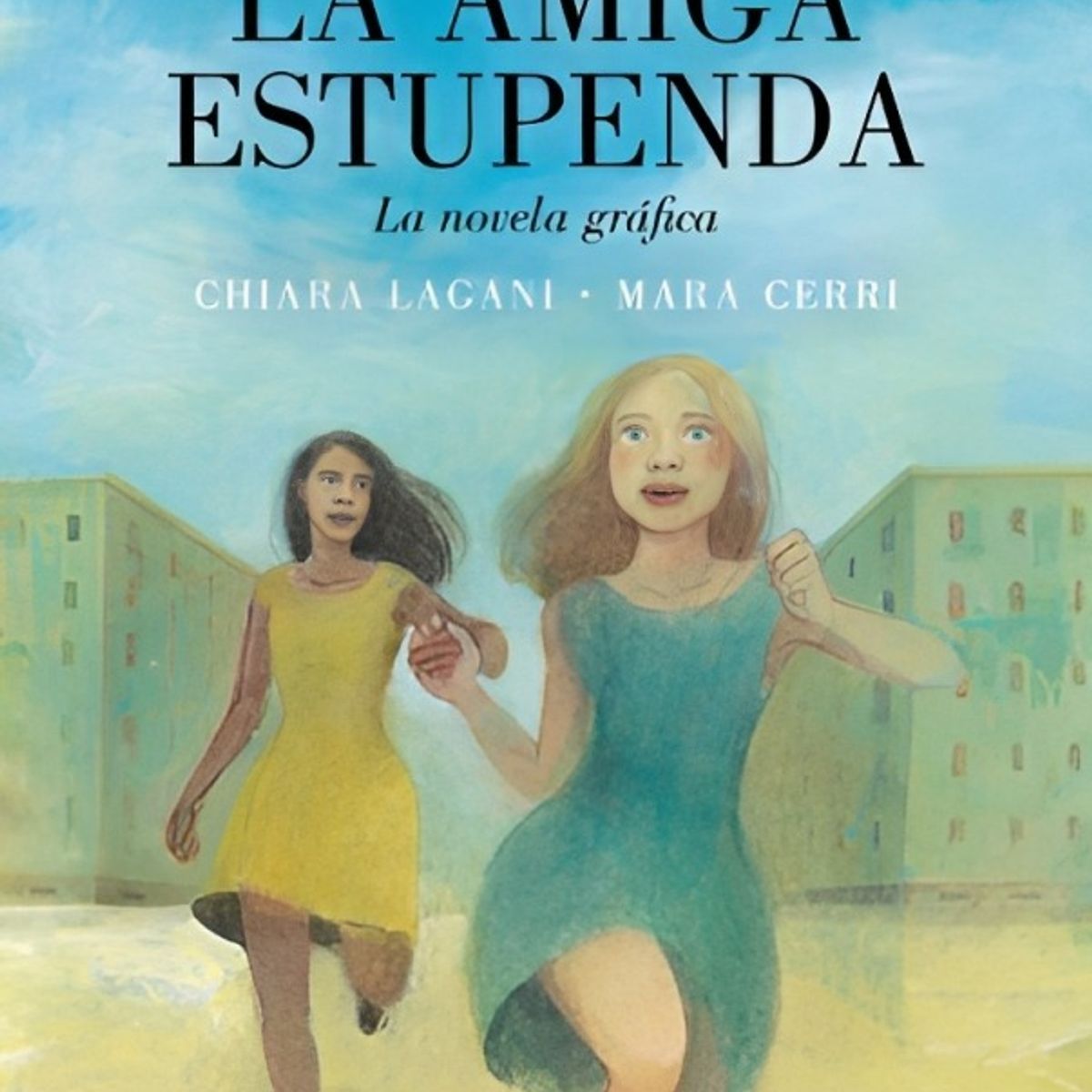 TOP10BOOKS - LIBRO La Amiga Estupenda - La Amiga Estupenda