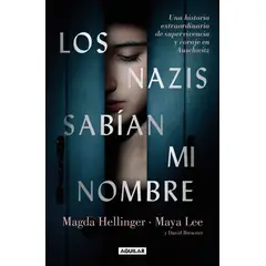 TOP10BOOKS - LIBRO LOS n a z iS SABÍAN MI NOMBRE / MAGDA HELLINGER - MAYA LEE - DAVID BREWSTER