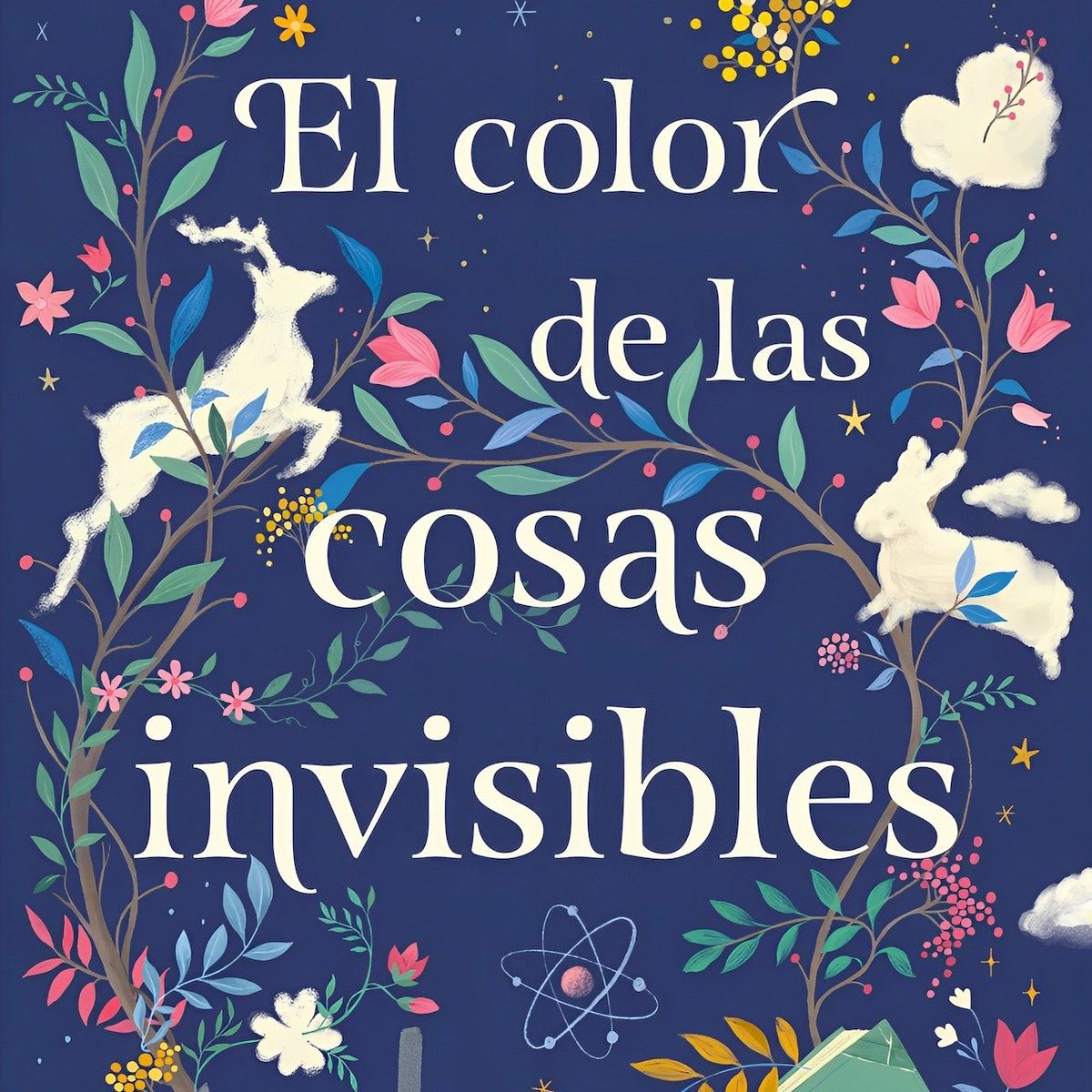 TOP10BOOKS - LIBRO El Color De Las Cosas Invisibles - El Color De Las Cosas Invisibles