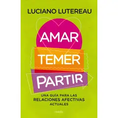 TOP10BOOKS - LIBRO Amar, Temer, Partir - Amar, Temer, Partir