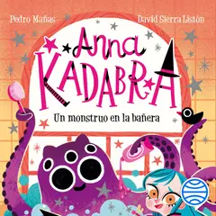 TOP10BOOKS - LIBRO Anna Kadabra 3. Un Monstruo En La Bañera
